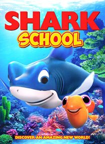 دانلود انیمیشن Shark School 201950435-1127178989
