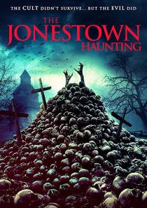 دانلود فیلم The Jonestown Haunting 202052306-1967785465
