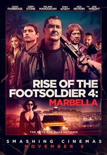دانلود فیلم Rise of the Footsoldier: The Heist 201931352-1026369109