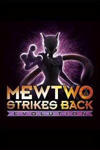 دانلود انیمه Pokémon: Mewtwo Strikes Back – Evolution 201933766-852475475