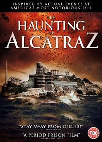 دانلود فیلم The Haunting of Alcatraz 202035237-1665721971