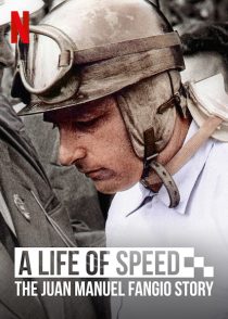 دانلود مستند A Life of Speed: The Juan Manuel Fangio Story 202039862-87914091