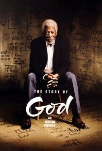 دانلود مستند The Story of God with Morgan Freeman230338-1503307802