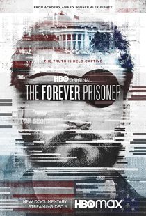دانلود مستند The Forever Prisoner 2021233427-327432936