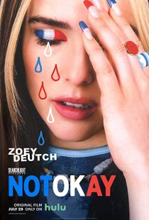 دانلود فیلم Not Okay 2022233585-1815788573
