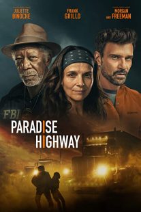 دانلود فیلم Paradise Highway 2022231990-636457779