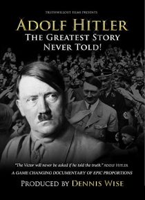 دانلود مستند Adolf Hitler: The Greatest Story Never Told255824-1469046126