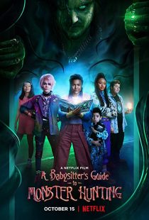 دانلود فیلم A Babysitter’s Guide to Monster Hunting 2020252064-1320823354