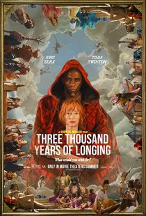 دانلود فیلم Three Thousand Years of Longing 2022255623-1934963629