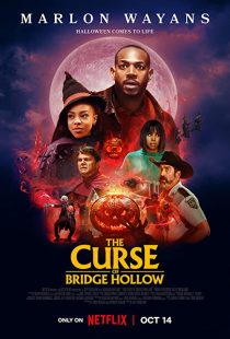 دانلود فیلم The Curse of Bridge Hollow 2022271810-721099810