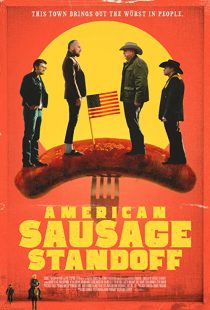 دانلود فیلم American Sausage Standoff 2019271740-1458830639