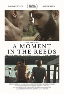 دانلود فیلم A Moment in the Reeds 2017272878-1155130005