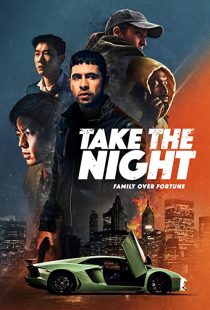 دانلود فیلم Take the Night 2022274656-178116123