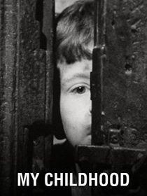 دانلود فیلم My Childhood 1972273462-1468650610