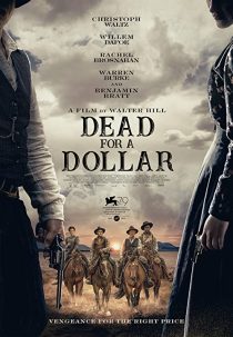 دانلود فیلم Dead for A Dollar 2022270126-941217005