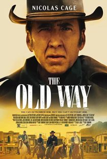 دانلود فیلم The Old Way 2023307983-1637551945