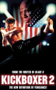 دانلود فیلم Kickboxer 2: The Road Back 1991322775-1920721408