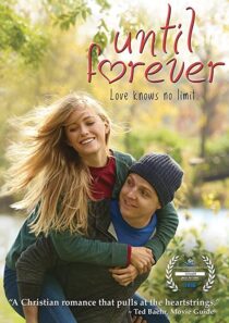 دانلود فیلم Until Forever 2016323128-1014323435