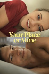 دانلود فیلم Your Place or Mine 2023319753-1158470935