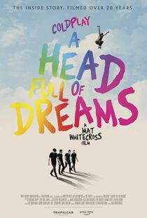 دانلود فیلم Coldplay: A Head Full of Dreams 2018325731-520459686