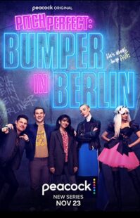 دانلود سریال Pitch Perfect: Bumper in Berlin323797-1023505745