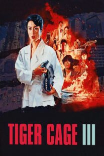دانلود فیلم Tiger Cage III 1991325651-743576033