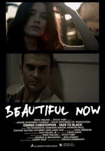 دانلود فیلم A Beautiful Now 2015329938-1696659914