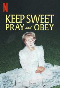 دانلود سریال Keep Sweet: Pray and Obey329740-1691987292
