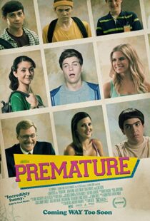 دانلود فیلم Premature 2014330395-1973944490