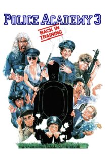 دانلود فیلم Police Academy 3: Back in Training 1986330049-1416286753