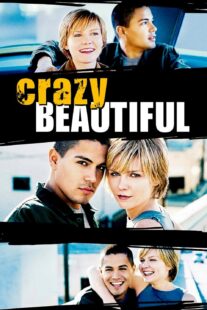 دانلود فیلم Crazy/Beautiful 2001330422-196380899