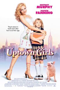 دانلود فیلم Uptown Girls 2003332722-253994011