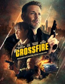 دانلود فیلم Crossfire 2023337373-185597701