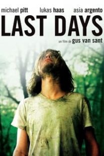 دانلود فیلم Last Days 2005333246-1789691547