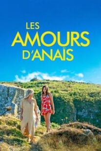 دانلود فیلم Anaïs in Love 2021335204-881802140