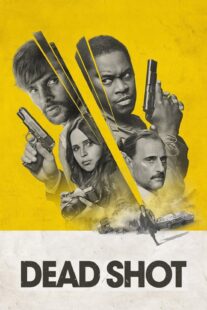 دانلود فیلم Dead Shot 2023333148-1408553034