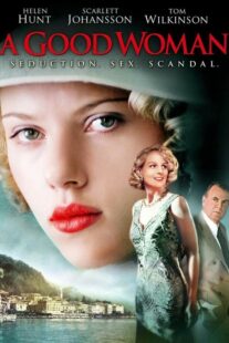 دانلود فیلم A Good Woman 2004332716-2036927264