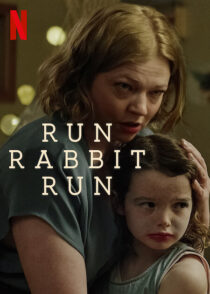 دانلود فیلم Run Rabbit Run 2023367921-1801381678