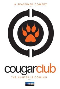 دانلود فیلم Cougar Club 2007364060-1161069505