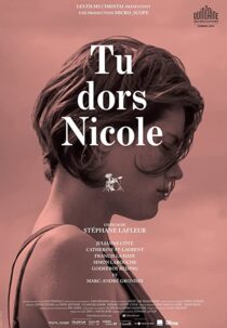 دانلود فیلم You’re Sleeping, Nicole 2014342943-1753657078