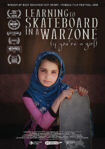 دانلود فیلم Learning to Skateboard in a Warzone (If You’re a Girl) 2019366514-847636893