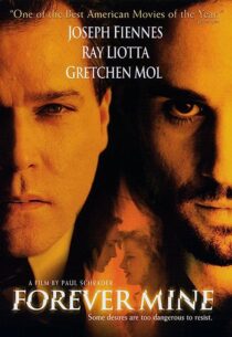 دانلود فیلم Forever Mine 1999352890-1447401990