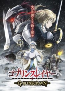 دانلود انیمه Goblin Slayer: Goblin’s Crown 2020367045-2128234121