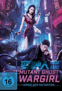 دانلود فیلم Mutant Ghost Wargirl 2022367107-623092838