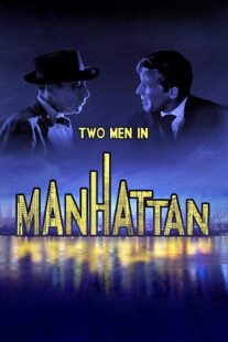 دانلود فیلم Two Men in Manhattan 1959367398-1384044257