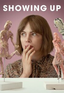 دانلود فیلم Showing Up 2022352870-989813955