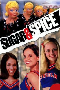 دانلود فیلم Sugar & Spice 2001368388-1697653867