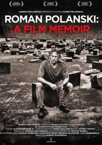 دانلود فیلم Roman Polanski: A Film Memoir 2011368789-2145472343