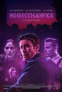 دانلود فیلم Nighthawks 2019368188-1538215819