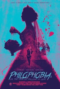 دانلود فیلم Philophobia: or the Fear of Falling in Love 2019368150-1989590275